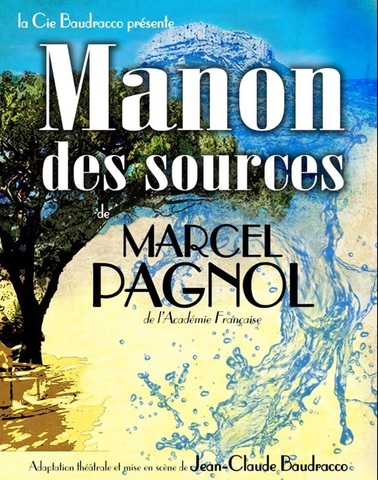 [THEATRE] Manon des Sources 